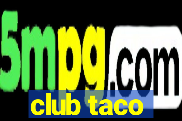 club taco